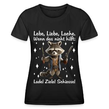 Waschbär Lebe Liebe Lache Wenn das nicht hilft - Frauen Funktions-T-Shirt - Schwarz - Vorne - AI Model Female 172 light (172cm)