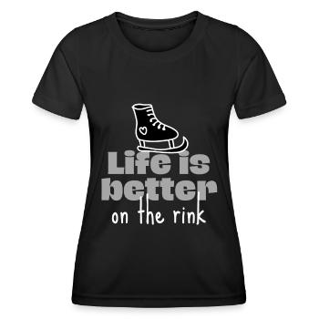 Eislaufen: Auf der Eisbahn ist das Leben besser. - Frauen Funktions-T-Shirt - Schwarz - Vorne - AI Model Female 172 light (172cm)