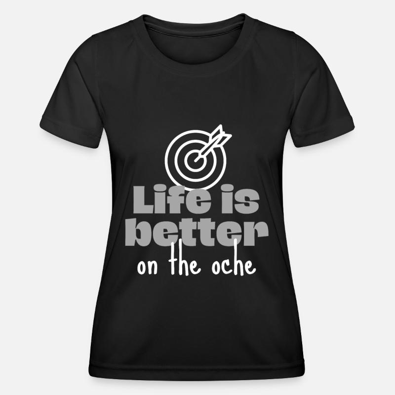 Darts: Life is better on the oche. - Women's Functional T-Shirt - black