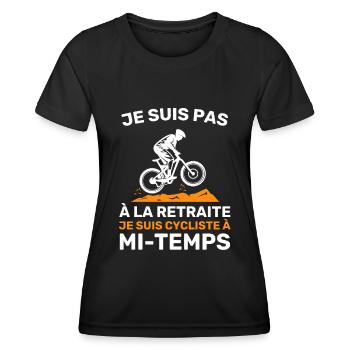 Cycliste à mi-temps Cadeau Humour De Retraite - T-shirt sport Femme - noir - Devant - AI Model Female 172 light (172cm)