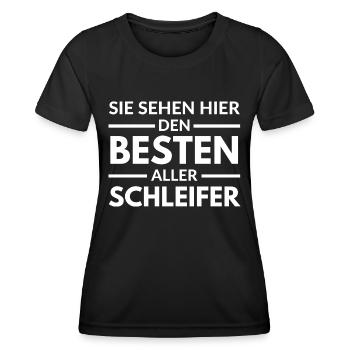 Sie sehen hier den Besten aller Schleifer - Frauen Funktions-T-Shirt - Schwarz - Vorne - AI Model Female 172 light (172cm)