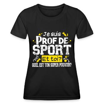 Prof de Sport Professeur Métier Cadeau Humour - T-shirt sport Femme - noir - Devant - AI Model Female 172 light (172cm)