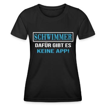 Schwimmen "kein App für Schwimmer" Schwimmtrainer - Frauen Funktions-T-Shirt - Schwarz - Vorne - AI Model Female 172 light (172cm)
