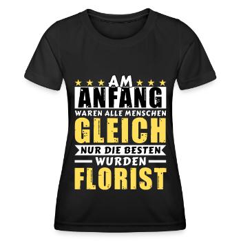 Am Anfang waren alle gleich - Florist Edition - Frauen Funktions-T-Shirt - Schwarz - Vorne - AI Model Female 172 light (172cm)