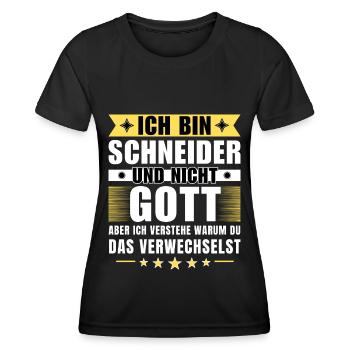 Ich bin Schneider und nicht Gott - Frauen Funktions-T-Shirt - Schwarz - Vorne - AI Model Female 172 light (172cm)