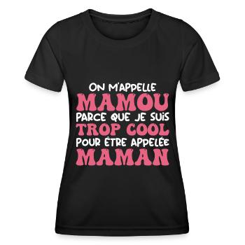 On M'appelle Mamou Parce Que Trop Cool Maman - T-shirt sport Femme - noir - Devant - AI Model Female 172 light (172cm)