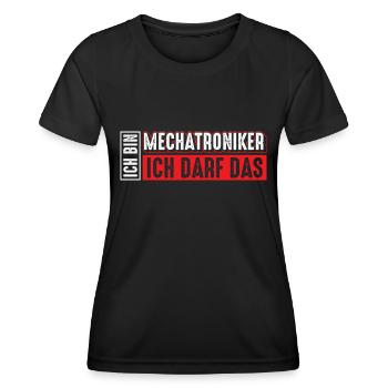 Mechatroniker | Ich bin Mechatroniker ich darf das - Frauen Funktions-T-Shirt - Schwarz - Vorne - AI Model Female 172 light (172cm)