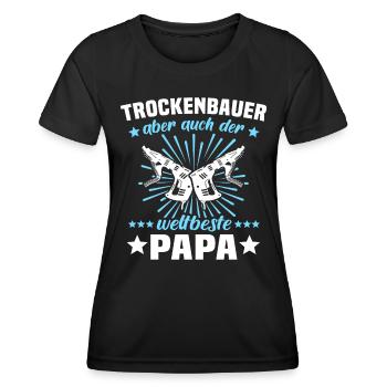Trockenbauer Papa Trockenbaumonteur Papas - Frauen Funktions-T-Shirt - Schwarz - Vorne - AI Model Female 172 light (172cm)