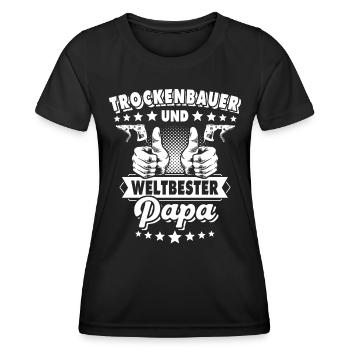 Trockenbauer Papa Trockenbaumonteur Papas - Frauen Funktions-T-Shirt - Schwarz - Vorne - AI Model Female 172 light (172cm)