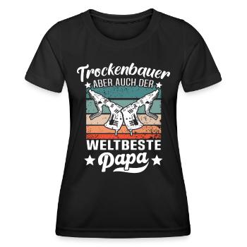 Trockenbau Papa Trockenbauer Papas - Frauen Funktions-T-Shirt - Schwarz - Vorne - AI Model Female 172 light (172cm)