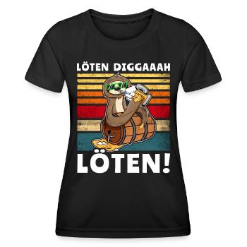 Bier Löten Digga Löten Faultier Trinksprüche - Frauen Funktions-T-Shirt - Schwarz - Vorne - AI Model Female 172 light (172cm)