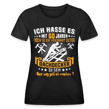 Dachdecker 60. Geburtstag 60 Jahre Dachdecken - Frauen Funktions-T-Shirt - Schwarz - Vorne - AI Model Female 172 light (172cm)