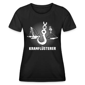 Kranführer Sprüche Kran Kranfahrer - Frauen Funktions-T-Shirt - Schwarz - Vorne - AI Model Female 172 light (172cm)