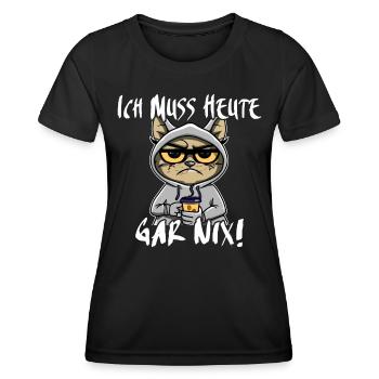 Katze Ich Muss Gar Nix - Frauen Funktions-T-Shirt - Schwarz - Vorne - AI Model Female 172 light (172cm)