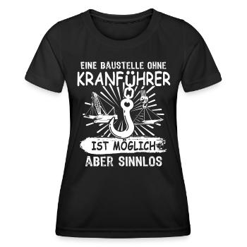 Kranfahrer Kranführer Kran - Frauen Funktions-T-Shirt - Schwarz - Vorne - AI Model Female 172 light (172cm)