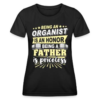 Orgelspieler Papa Organist - Frauen Funktions-T-Shirt - Schwarz - Vorne - AI Model Female 172 light (172cm)