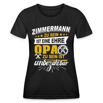 Zimmermann Opa Zimmerer Grossvater - Frauen Funktions-T-Shirt - Schwarz - Vorne - AI Model Female 172 light (172cm)