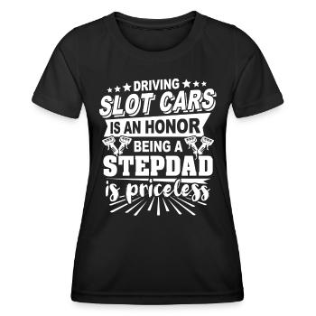 Stepdad Slot Car Stiefvater - Frauen Funktions-T-Shirt - Schwarz - Vorne - AI Model Female 172 light (172cm)