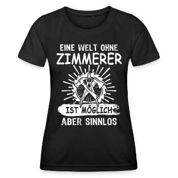 Zimmermann Zimmerer Zimmerleute - Frauen Funktions-T-Shirt - Schwarz - Vorne - AI Model Female 172 light (172cm)