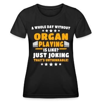 Organist Orgelspieler Orgel - Frauen Funktions-T-Shirt - Schwarz - Vorne - AI Model Female 172 light (172cm)