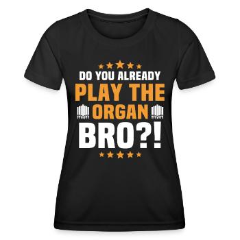 Orgelspieler Organist Orgel - Frauen Funktions-T-Shirt - Schwarz - Vorne - AI Model Female 172 light (172cm)