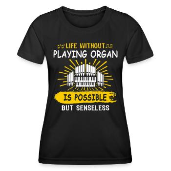 Orgelspieler Orgel Organisten - Frauen Funktions-T-Shirt - Schwarz - Vorne - AI Model Female 172 light (172cm)