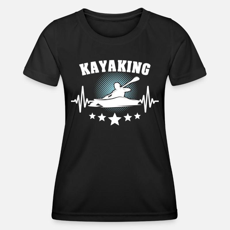 Kayaker Kayak Kayaking - Women's Functional T-Shirt - black