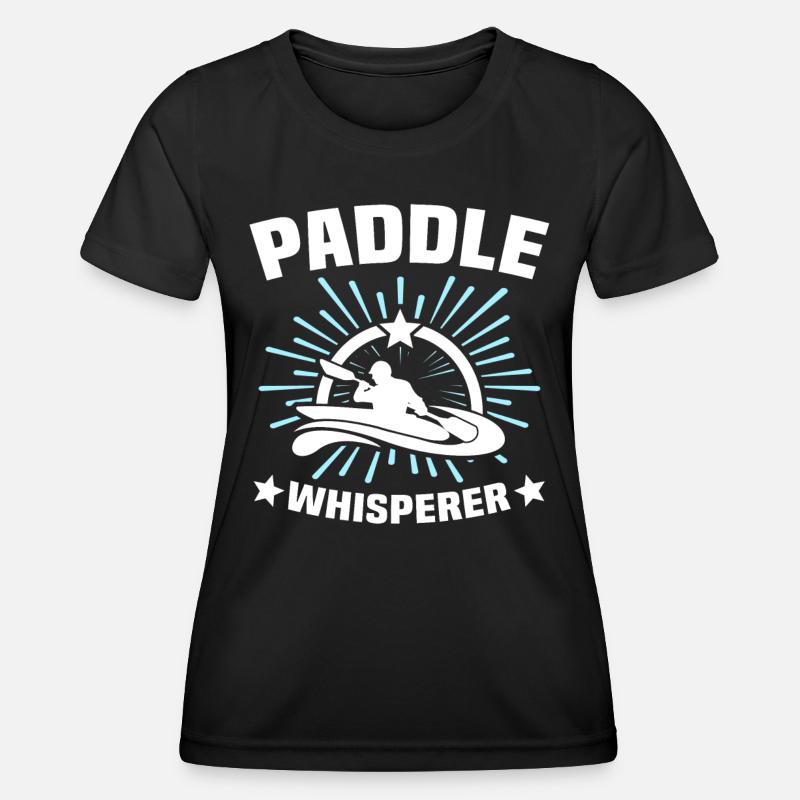 Kayaker Kayak Kayaking - Women's Functional T-Shirt - black