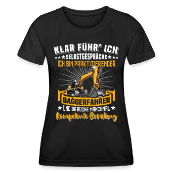 Baggerfahrer Sprüche Bagger - Frauen Funktions-T-Shirt - Schwarz - Vorne - AI Model Female 172 light (172cm)