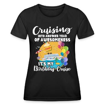 Kreuzfahrt Geburtstag Geburtstagskreuzfahrt - Frauen Funktions-T-Shirt - Schwarz - Vorne - AI Model Female 172 light (172cm)