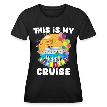 Cruise Birthday Sea Voyage - Women's Functional T-Shirt - black - Front - AI Model Female 172 light (172cm)