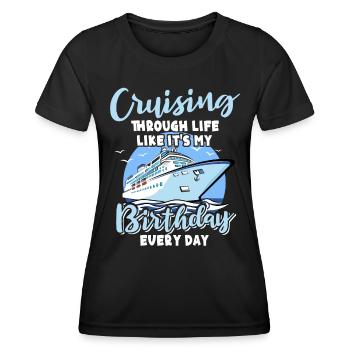 Kreuzfahrt Geburtstag Geburtstagskreuzfahrt - Frauen Funktions-T-Shirt - Schwarz - Vorne - AI Model Female 172 light (172cm)