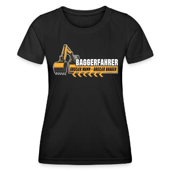 Baggerführer Sprüche Baggerfahrer - Frauen Funktions-T-Shirt - Schwarz - Vorne - AI Model Female 172 light (172cm)