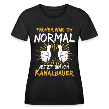 Kanalbauer Spruch - Frauen Funktions-T-Shirt - Schwarz - Vorne - AI Model Female 172 light (172cm)