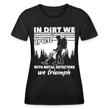 Dirt Fishing Treasure Metal Detecting - Frauen Funktions-T-Shirt - Schwarz - Vorne - AI Model Female 172 light (172cm)