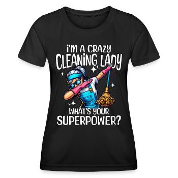 Cleaner Superpower Cleaning Lady - Women's Functional T-Shirt - black - Front - AI Model Female 172 light (172cm)