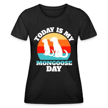 Mongoose Sayings - Women's Functional T-Shirt - black - Front - AI Model Female 172 light (172cm)