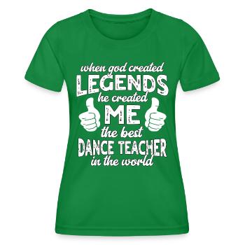 Bester Tanzlehrer Legende - Frauen Funktions-T-Shirt - Kelly Green - Vorne - AI Model Female 172 dark (172cm)
