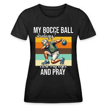 Drôle de dicton de boule de pétanque - T-shirt sport Femme - noir - Devant - AI Model Female 172 light (172cm)