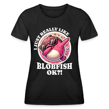 I Love Blobfish Saying - Women's Functional T-Shirt - black - Front - AI Model Female 172 light (172cm)