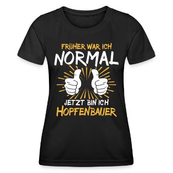 Hop farmer's saying - Women's Functional T-Shirt - black - Front - AI Model Female 172 light (172cm)