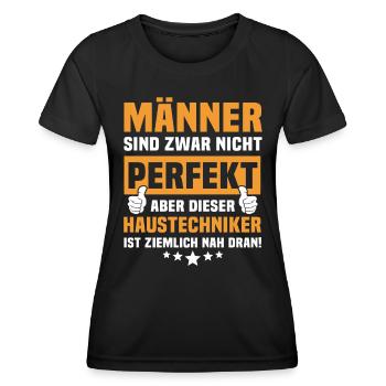 Funny House Technician Sayings - Women's Functional T-Shirt - black - Front - AI Model Female 172 light (172cm)