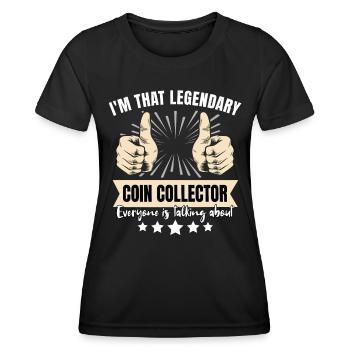 Collectionneur de pièces légendaire - T-shirt sport Femme - noir - Devant - AI Model Female 172 light (172cm)