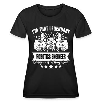 Legendärer Robotikingenieur Legende - Frauen Funktions-T-Shirt - Schwarz - Vorne - AI Model Female 172 light (172cm)