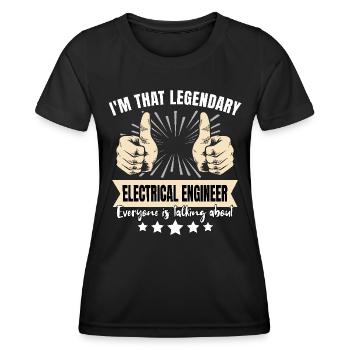 Legendary Electrical Engineer - Women's Functional T-Shirt - black - Front - AI Model Female 172 light (172cm)