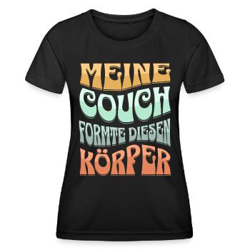 Meine Couch Formte Diesen Körper - Frauen Funktions-T-Shirt - Schwarz - Vorne - AI Model Female 172 light (172cm)