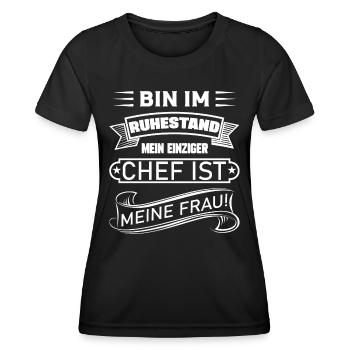 Ich bin im Ruhestand mein einziger Chef ist Frau - Frauen Funktions-T-Shirt - Schwarz - Vorne - AI Model Female 172 light (172cm)