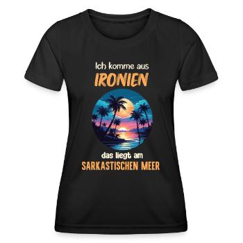 Ich komme aus Ironien liegt am sarkastischen Meer - Frauen Funktions-T-Shirt - Schwarz - Vorne - AI Model Female 172 light (172cm)