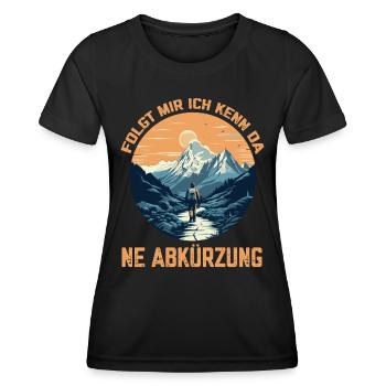 Folgt mir Ich kenn da ne Abkürzung Wandern gehen - Frauen Funktions-T-Shirt - Schwarz - Vorne - AI Model Female 172 light (172cm)