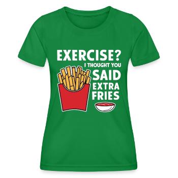 Exercise Extra Fries Gym Gym Funny - Women's Functional T-Shirt - kelly green - Front - AI Model Female 172 dark (172cm)